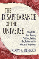 The Disappearance of the Universe - Gary Renard