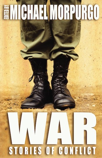 War Stories of Conflict Michael Morpurgo