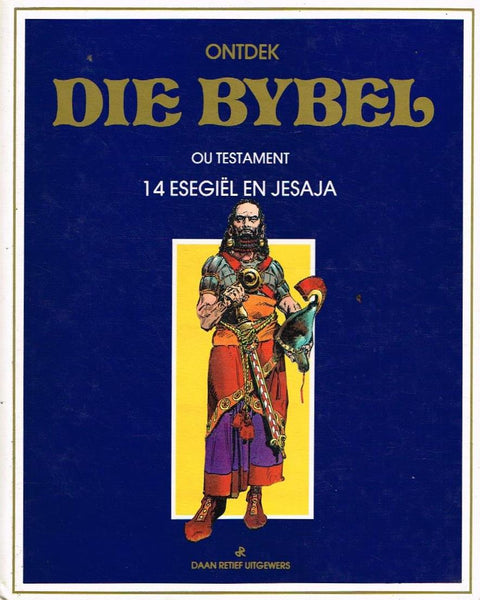 Ontdek Die Bybel Ou Testament 14 Esegiel en Jesaja