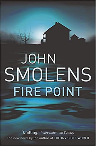 Fire Point John Smolens