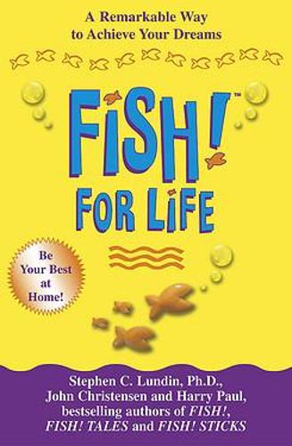 Fish! for Life  Stephen C. Lundin