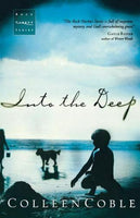 Into the Deep  Colleen Coble