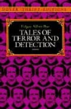 Tales of Terror and Detection Edgar Allan Poe