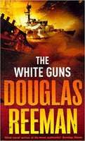 The White Guns  Douglas Reeman