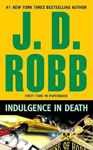 Indulgence in Death Robb, J. D.