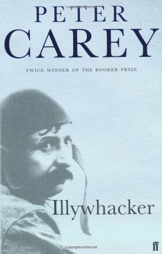 Illywhacker Carey Peter