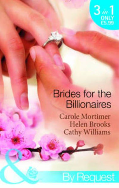 Brides for Billionaires Carole Mortimer Various