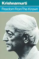 Freedom from the Known J Krishnamurti