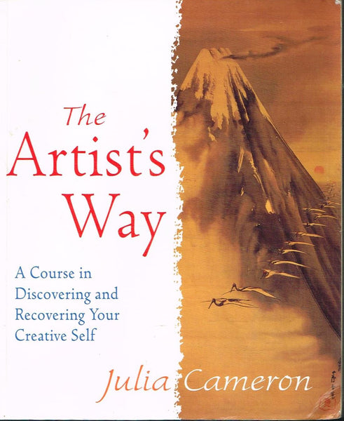 The artist's way Julia Cameron