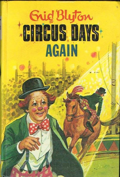 Circus Days Again Enid Blyton