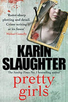Pretty Girls - Karin Slaughter