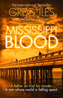 Mississippi Blood Greg Iles