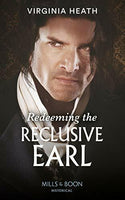 Redeeming The Reclusive Earl Virginia Heath