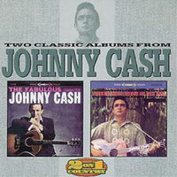 Johnny Cash - Two Classic Albums From Johnny Cash - The Fabulous Johnny Cash / Songs Of Our Soil