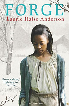Forge - Laurie Halse Anderson