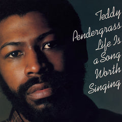 Teddy Pendergrass - Life Is a Song Worth Singing