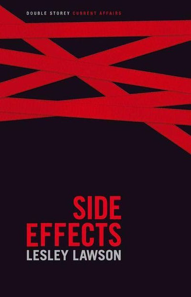Side Effects: The Story of AIDS in South Africa - Lesley Lawson