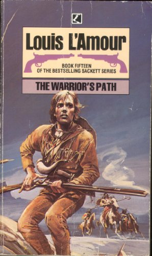 The Warrior's Path Louis L'Amour