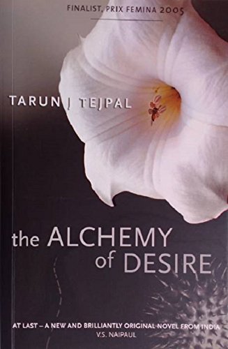 Alchemy of Desire Tarun Tejpal