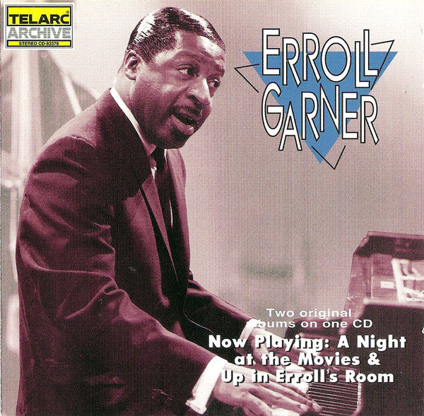 Erroll Garner - Now Playing: A Night At The Movies & Up In Erroll's Room