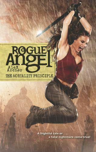 The Mortality Principle (Rogue Angel)  Alex Archer