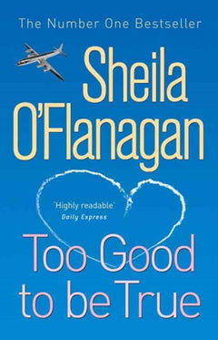 Too Good to be True - Sheila O'Flanagan