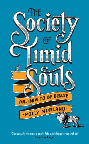 The Society of Timid Souls Polly Morland