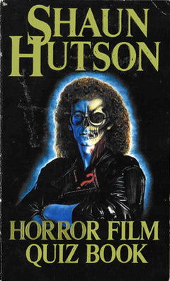 Horror Film Quiz Book  Shaun Hutson