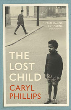 Lost Child Caryl Phillips