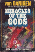 Miracles of the Gods Erich Von Daniken