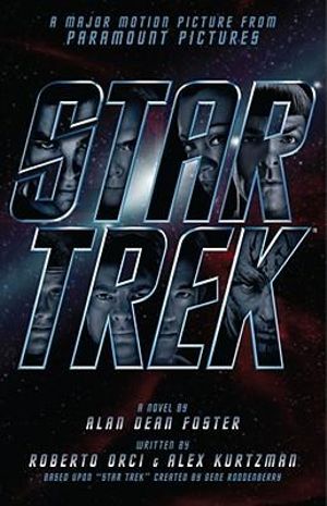 Star Trek Movie Tie-In Alan Dean Foster