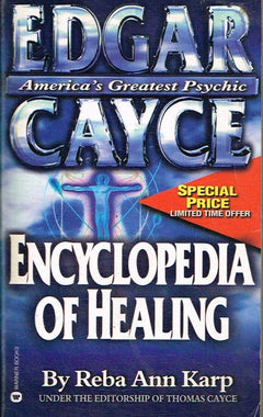 Encyclopedia of Healing Edgar Cayce