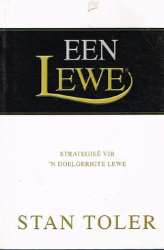 Een Lewe - Stan Toler