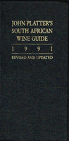 John Platter's South African Wine Guide 1991 Revised and Updated