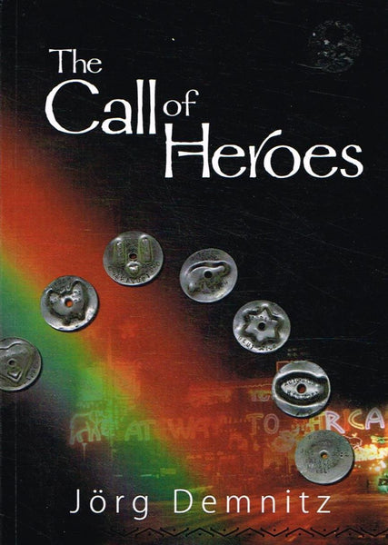 The Call of Heroes Jorg Demnitz