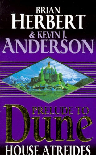 House Atreides Brian Herbert Kevin J. Anderson