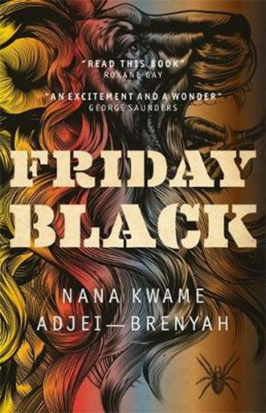 Friday Black Nana Kwame Adjei-Brenyah