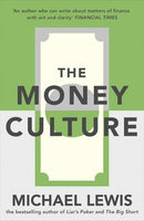 The Money Culture Michael Lewis