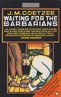 Waiting For The Barbarians J M Coetzee