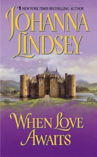 When Love Awaits Johanna Lindsey