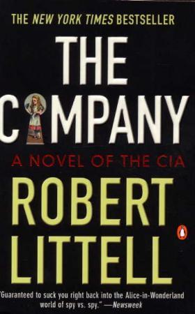 The Company: A Novel of the CIA Robert Littell