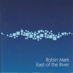 Robin Mark - East Of The River