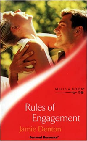 Rules of Engagement Jamie Ann Denton