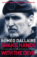 Shake Hands with the Devil Rom'o Dallaire