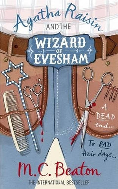Agatha Raisin and the Wizard of Evesham M. C. Beaton