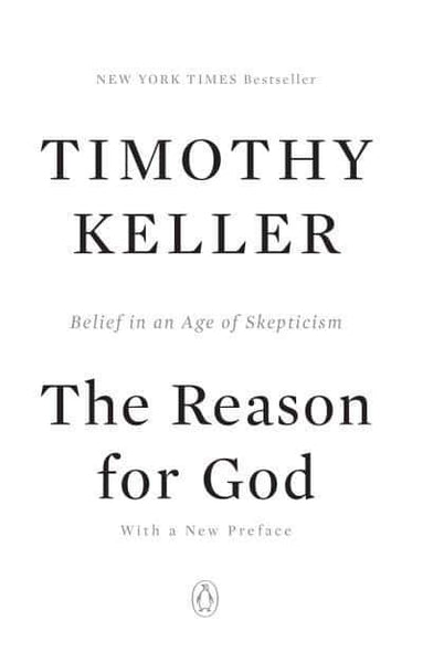 The Reason for God Belief in an Age of Skepticism - Timothy Keller