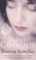 Shooting Butterflies Marika Cobbold
