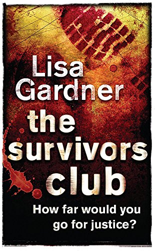 The Survivors Club  Lisa Gardner