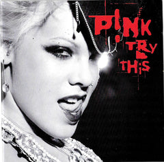 P!NK - Try This