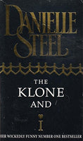 The Klone And I - Danielle Steel